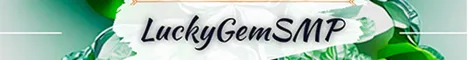 LuckyGem SMP